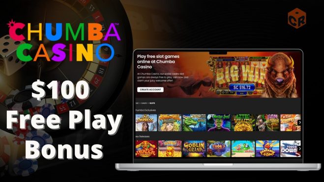 Chumba Casino $100 free play, written beside screenshots of the casinos homepage.